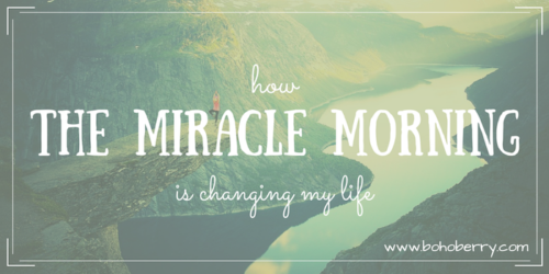 How The Miracle Morning is changing my life